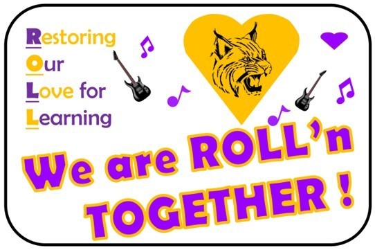 Restoring  Our Love for Learning, We are Roll'n Together