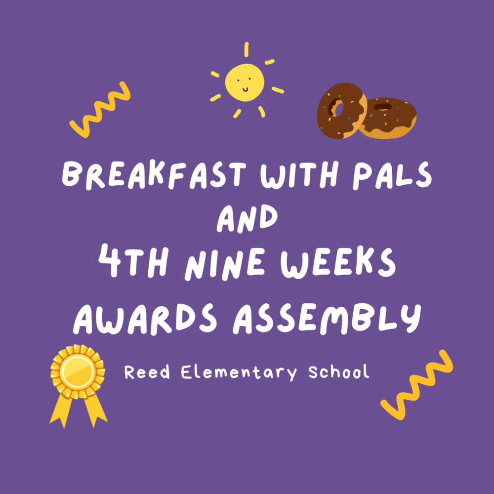 4th Grade Breakfast with Pals and Awards Assembly